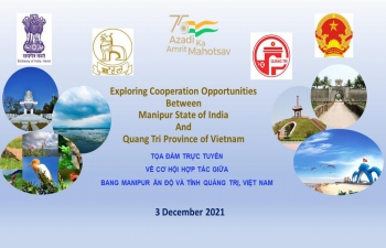 India@75: Webinar to Promote Cooperation between Manipur and Quang Tri
